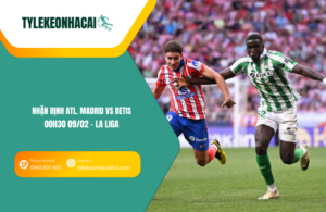 Đội hình dự kiến trước trận Atl. Madrid vs Betis
